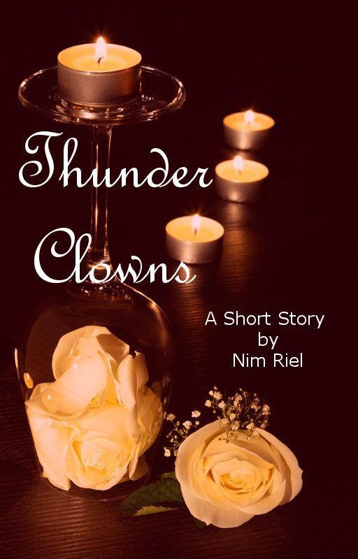 Thunder Clowns by NimRielFiction