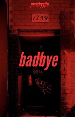 badbye | ❊namjooncentric❊ cover