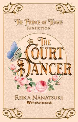 The Court Dancer | A Prince of Tennis Fanfiction cover