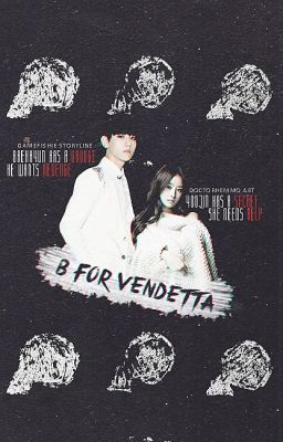 B for Vendetta (EXO Fan Fiction) [Discontinued] cover