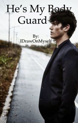 He's My Bodyguard (REWRITING) cover