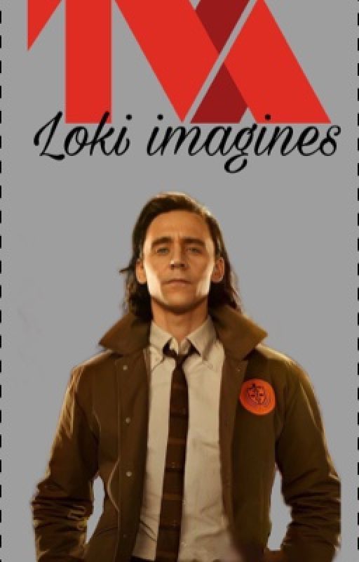 Loki One Shots by _Munson_Baby_