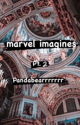 Avengers imagines pt. 2  cover