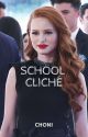 School Cliché - Choni by jakevkofficial