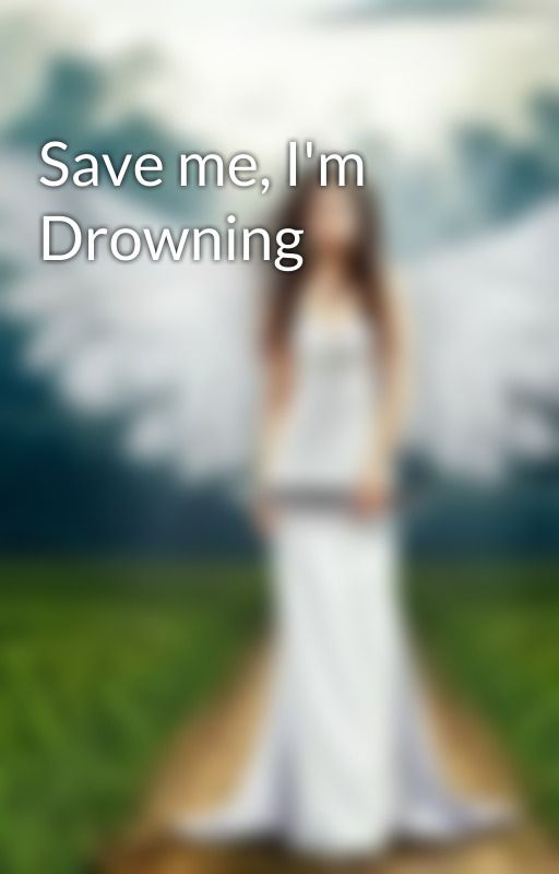 Save me, I'm Drowning by Samsamwolf