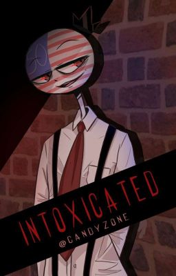 Intoxicated // Countryhumans RusAme cover