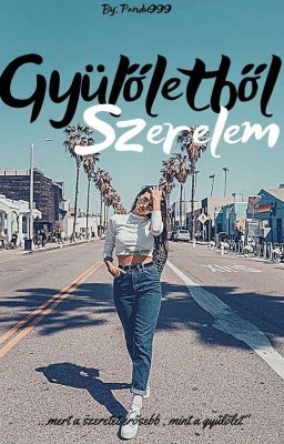 Gyűlöletből szerelem - ✔ cover