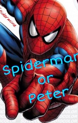 [GARBAGE STORY] Spiderman or Peter? cover