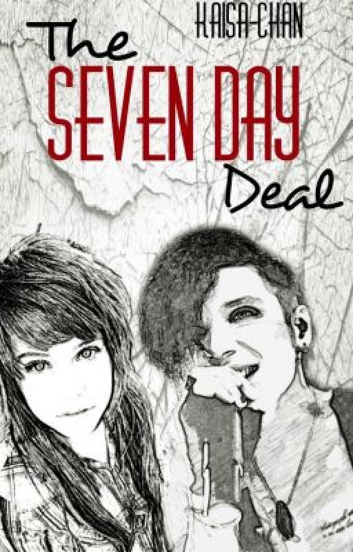 The Seven Day Deal (BVB FF) by Kaisa-Chan