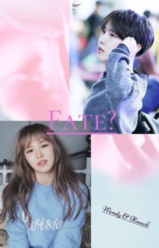 Fate? Or Accident?-- Ft. Wendy(Red Velvet) & Jhope(Bangtang Boys)  by Joker991801