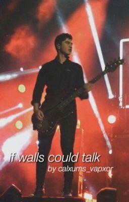 if walls could talk // calum hood cover