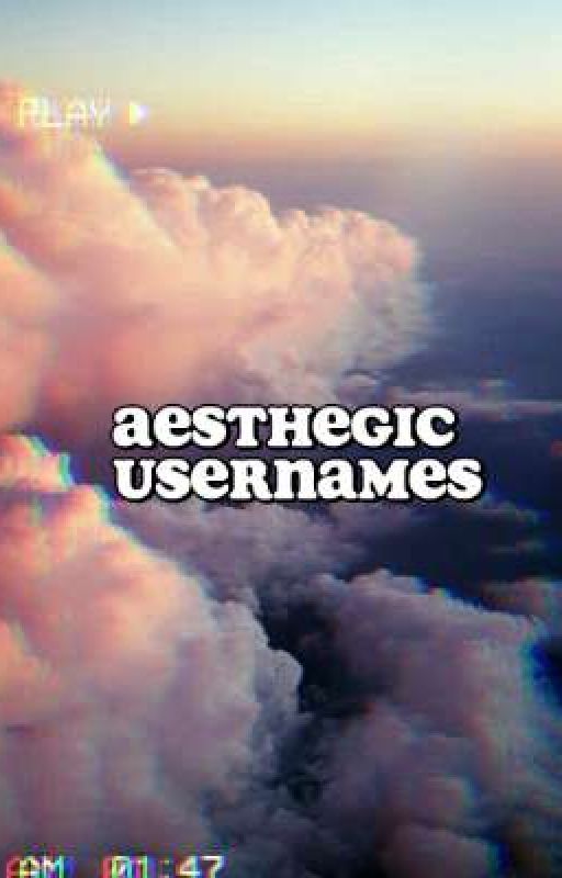 aesthetic usernames for instagram by VlogsbyAysha