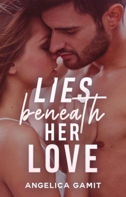 Monasterio Series #1: Lies Beneath Her Love  cover