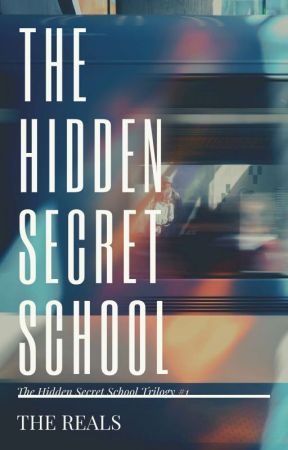 HIDDEN SECRET SCHOOL | [Revisi.] by RealsAuthor