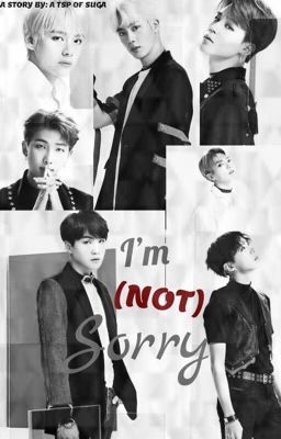 [I'm (not) Sorry :)] <A BTS FF> cover