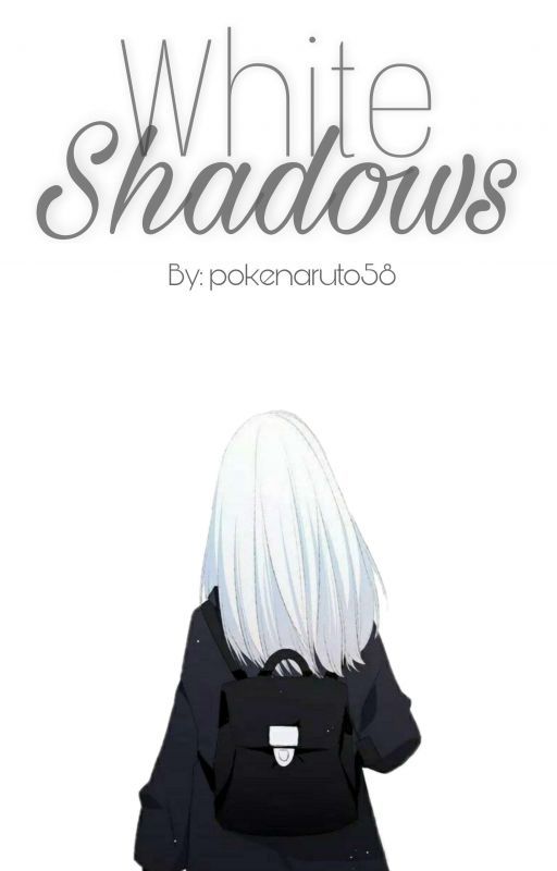 White Shadows (BnHA) by pokenaruto58