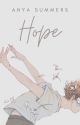 Hope.  by lixlovesyou