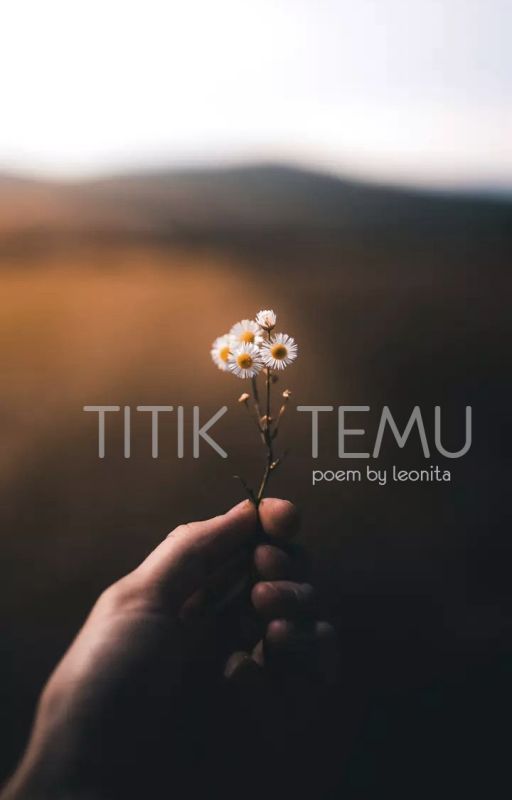 Titik Temu by LeonitaSaputri