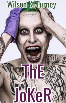 The Joker(A Jared Leto's Joker origin story) cover