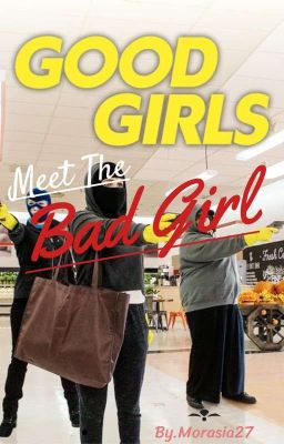 Good Girls meet the Bad Girl cover