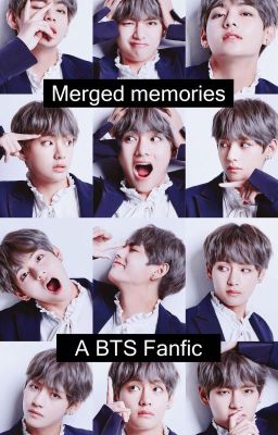 Merged memories. BTS FF cover