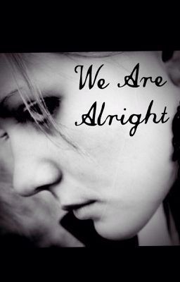 We Are Alright cover