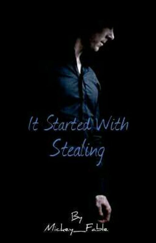 It Started With Stealing | Sherlock Holmes by Mickey_Fable