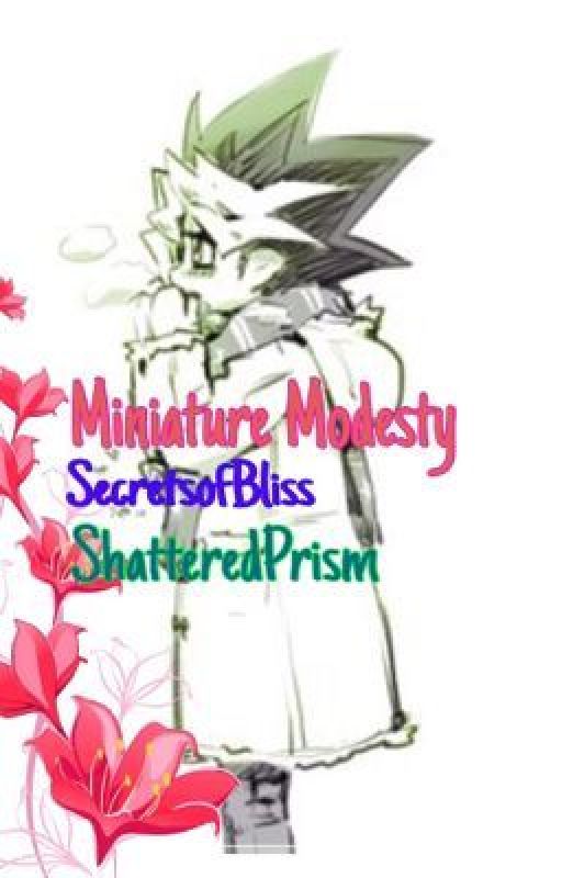 Miniature Modesty (A Yu-Gi-Oh! Yaoi Fanfiction) by LandofFandoms