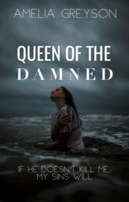 Queen of the Damned by AmeliaGreyson