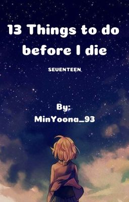 13 Things to do before I die cover