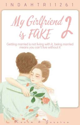 My Girlfriend is FAKE 2 (Completed)✓ cover