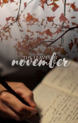 The Leaves of November | Complete✔ cover