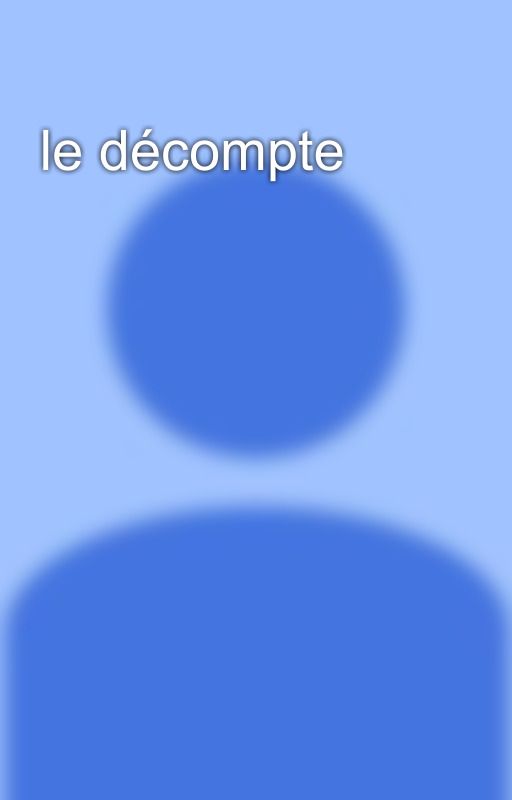 le décompte by belhaire