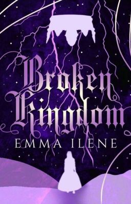 BROKEN KINGDOM ✔ cover