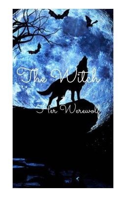 The Witch and Her Werewolf cover