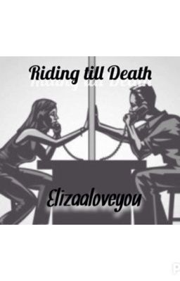 Riding till Death- Chris Brown and Kid Ink Story [sequel] cover