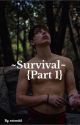 Survival ~Colby Brock~ Part 1 by reineeidd