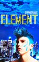 ELEMENT by FakeTribute