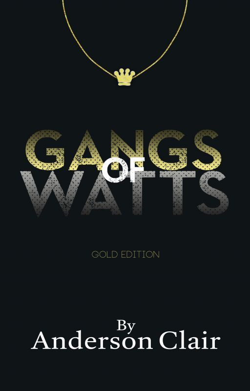 Gangs of Watts by aceeee99