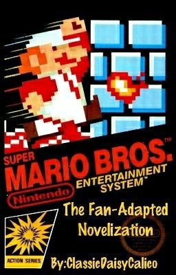 Super Mario Bros: The Fan-Adapted Novelization cover