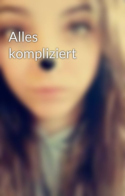 Alles kompliziert by Rayli112