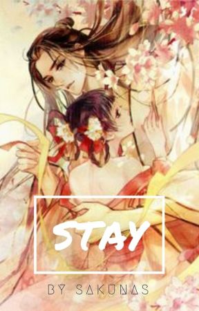 (AUGUST) Stay | A Novel by SakunaS