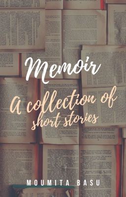 Memoir - A Collection Of Short Stories cover