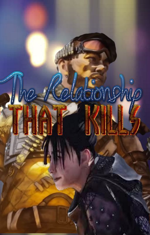 The Relationship That Kills [Wraith X Mirage Apex Legends Fanfic] by EthanTheWaffle