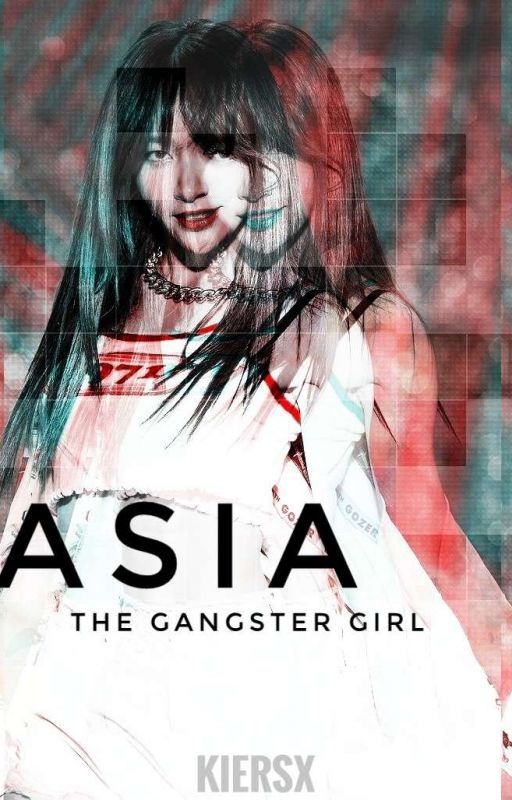 Asia: The Gangster Girl  by kiersx