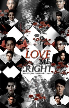 Love Me Right | EXO | OT12 by AdorablyJinBiased