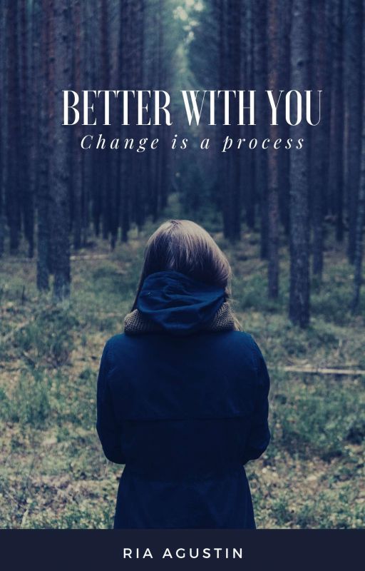 BETTER WITH YOU by Bintariaagustin