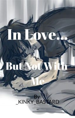 In Love But Not With Me (Percico) [Hanahaki AU] cover