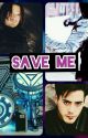 SAVE ME by danielle-kiara