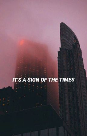 It's a Sign of The Times by Anaastilho